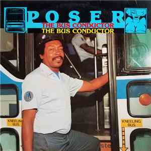 Poser  - The Bus Conductor mp3 album