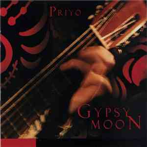 Priyo - Gypsy Moon mp3 album