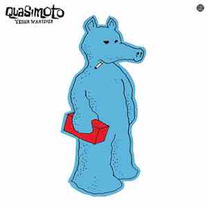 Quasimoto - Yessir Whatever mp3 album