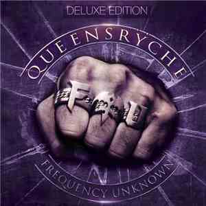 Queensrÿche  - Frequency Unknown - Deluxe Edition mp3 album