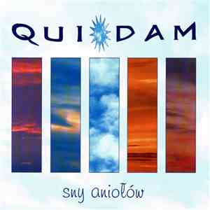 Quidam  - Sny Aniołów mp3 album