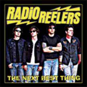 Radio Reelers - The Next Best Thing mp3 album