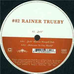 Rainer Trueby - Jeck / Welcome To Our World mp3 album