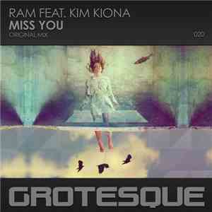 RAM Feat. Kim Kiona - Miss You mp3 album