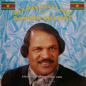 Ramdew Chaitoe - Bar Bar Bagia May mp3 album