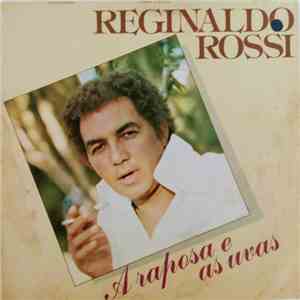 Reginaldo Rossi - A Raposa e as Uvas mp3 album