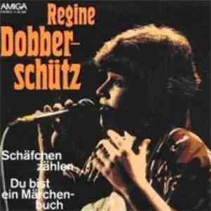 Regine Dobberschütz - Schäfchen Zählen / Du Bist Ein Märchenbuch mp3 album
