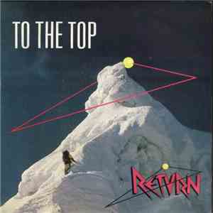 Return  - To The Top mp3 album