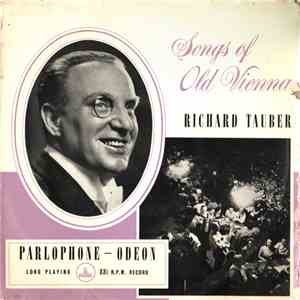Richard Tauber - Songs Of Old Vienna mp3 album