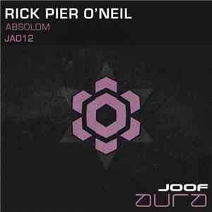 Rick Pier O'Neil - Absolom mp3 album
