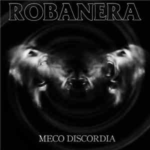Robanera - Meco Discordia mp3 album