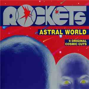 Rockets - Astral World mp3 album