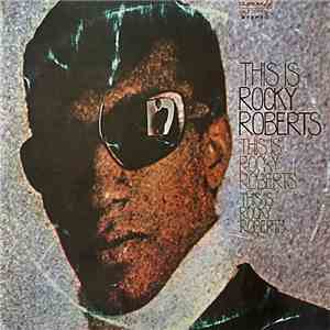 Rocky Roberts - This Is Rocky Roberts mp3 album