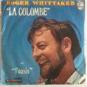 Roger Whittaker - La Colombe mp3 album