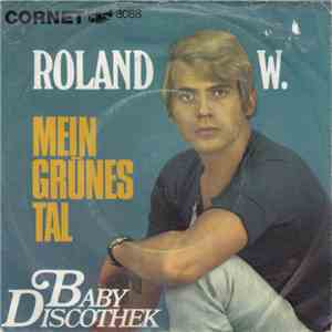 Roland W. - Mein Grünes Tal mp3 album