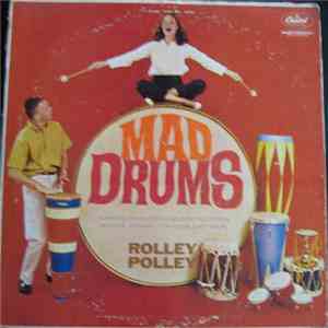 Rolley Polley - Mad Drums mp3 album