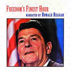 Ronald Reagan - Freedom's Finest Hour mp3 album