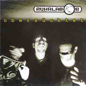 Ruhrlabor - Überzüchtet mp3 album