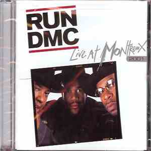 Run DMC - Live At Montreux 2001 mp3 album