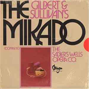 Sadler's Wells Opera Company - The Mikado mp3 album
