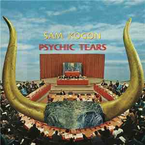 Sam Kogon - Psychic Tears mp3 album