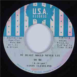 Sandy Cleveland - My Heart Would Never Lie mp3 album