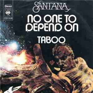Santana - No One To Depend On / Taboo mp3 album