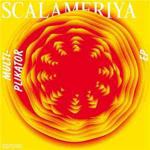 Scalameriya - Multiplikator EP mp3 album
