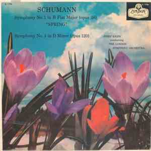 Schumann, Josef Krips, The London Symphony Orchestra - Symphony No. 1 Spring / Symphony No. 4 mp3 album