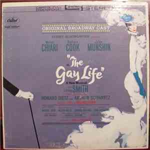 Schwartz & Dietz - The Gay Life (Original Broadway Cast) mp3 album