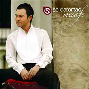 Serdar Ortaç - Mesafe mp3 album