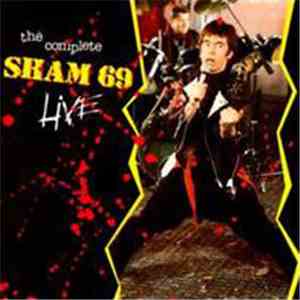 Sham 69 - The Complete Sham 69 Live mp3 album