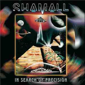 Shamall - In Search Of Precision mp3 album
