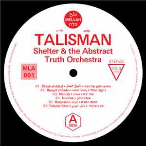 Shelter  & The Abstract Truth Orchestra - Talisman mp3 album