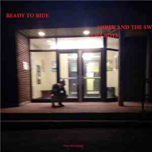 Shrek and the Swamp Boys - READY TO RIDE mp3 album