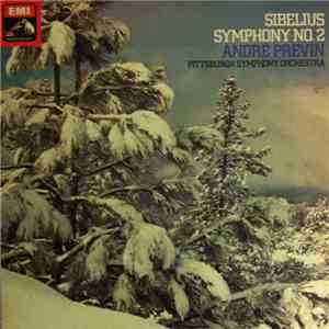 Sibelius, André Previn, Pittsburgh Symphony Orchestra - Symphony No. 2 mp3 album