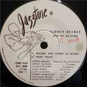 Sidney Bechet And His All-Stars - Walkin' And Talkin' To Myself mp3 album