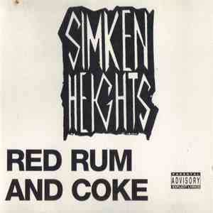 Simken Heights - Red Rum And Coke mp3 album