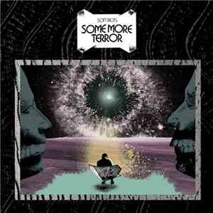 Soft Riot - Some More Terror mp3 album