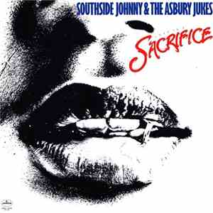 Southside Johnny & The Asbury Jukes - Love Is A Sacrifice mp3 album