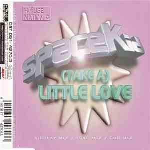 Spacekid - (Take A) Little Love mp3 album