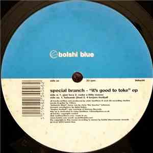 Special Branch  - "It's Good To Toke" EP mp3 album