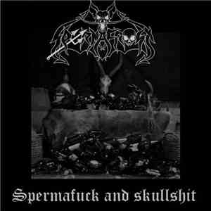 Spermafrost - Spermafuck And Skullshit mp3 album