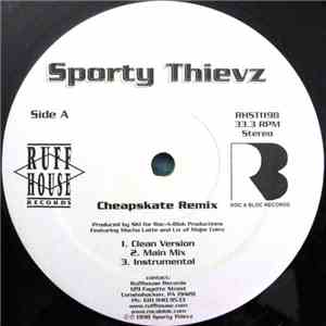 Sporty Thievz - Cheapskate Remix mp3 album