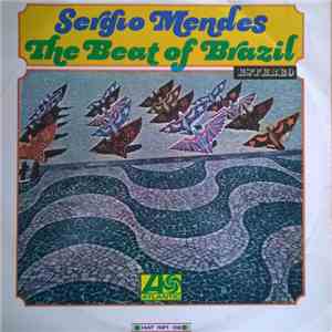 Sérgio Mendes - The Beat Of Brazil / The Swinger From Rio mp3 album