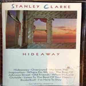 Stanley Clarke - Hideaway mp3 album