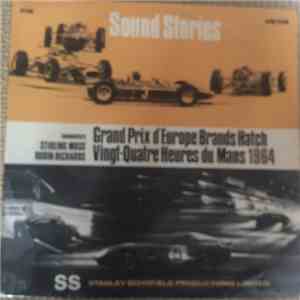 Stirling Moss And Robin Richards  - Grand Prix d'Europe Brands Hatch / Vingt-Quatre Heures du Mans 1964 mp3 album