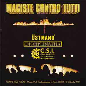 Üstmamò - Disciplinatha - C.S.I. Consorzio Suonatori Indipendenti - Maciste Contro Tutti mp3 album