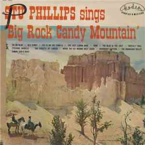 Stu Phillips  - Stu Phillips Sings Big Rock Candy Mountain mp3 album