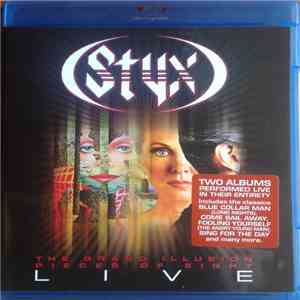 Styx - The Grand Illusion • Pieces Of Eight Live mp3 album